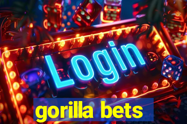 gorilla bets